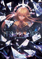 ＩＴ’Ｓ　ＭＹ　ＬＩＦＥ ９